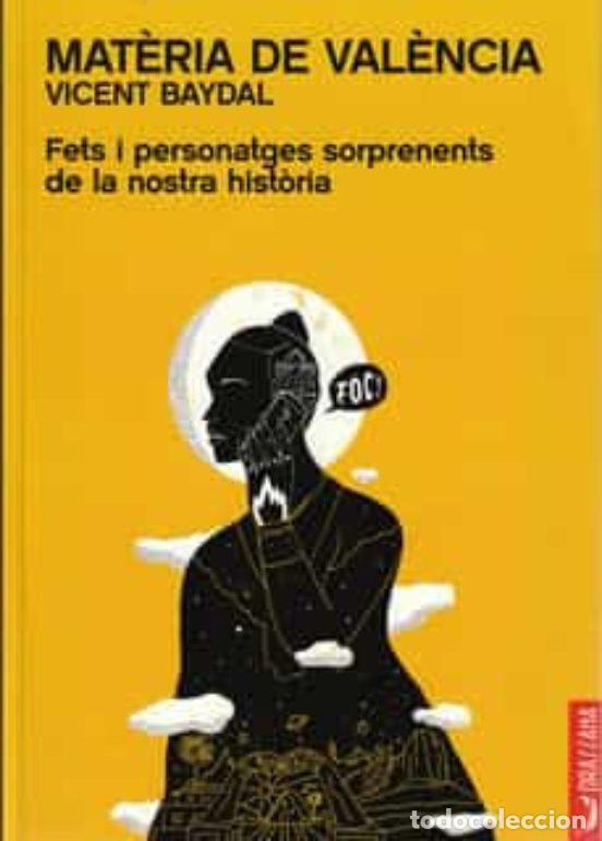 books: MAT&Egrave;RIA DE VAL&Egrave;NCIA - BAYDAL, VICENT