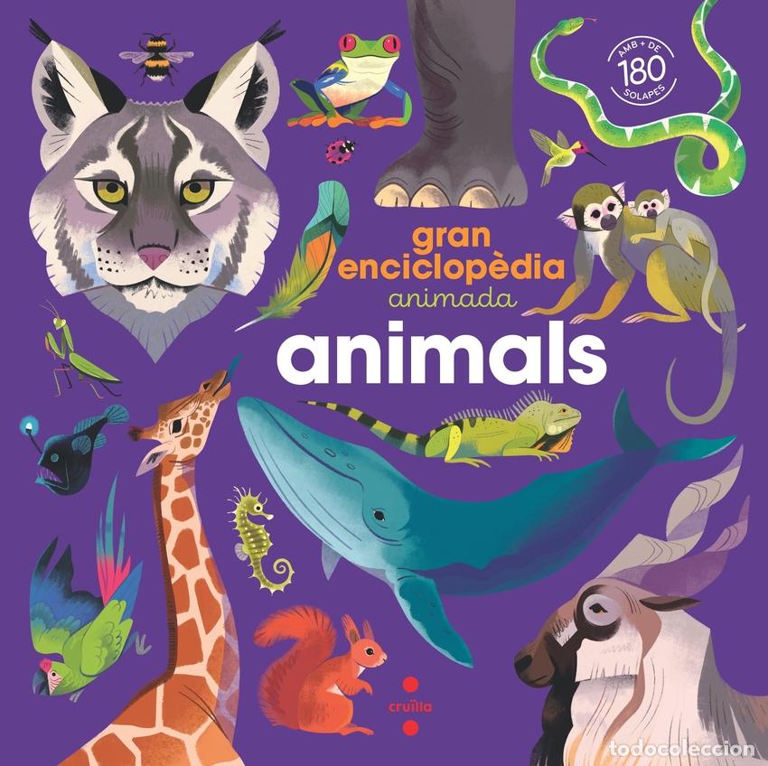 Libri: GRAN ENCICLOP&Egrave;DIA ANIMADA. ANIMALS - Kecir Lepetit, Emmanuelle