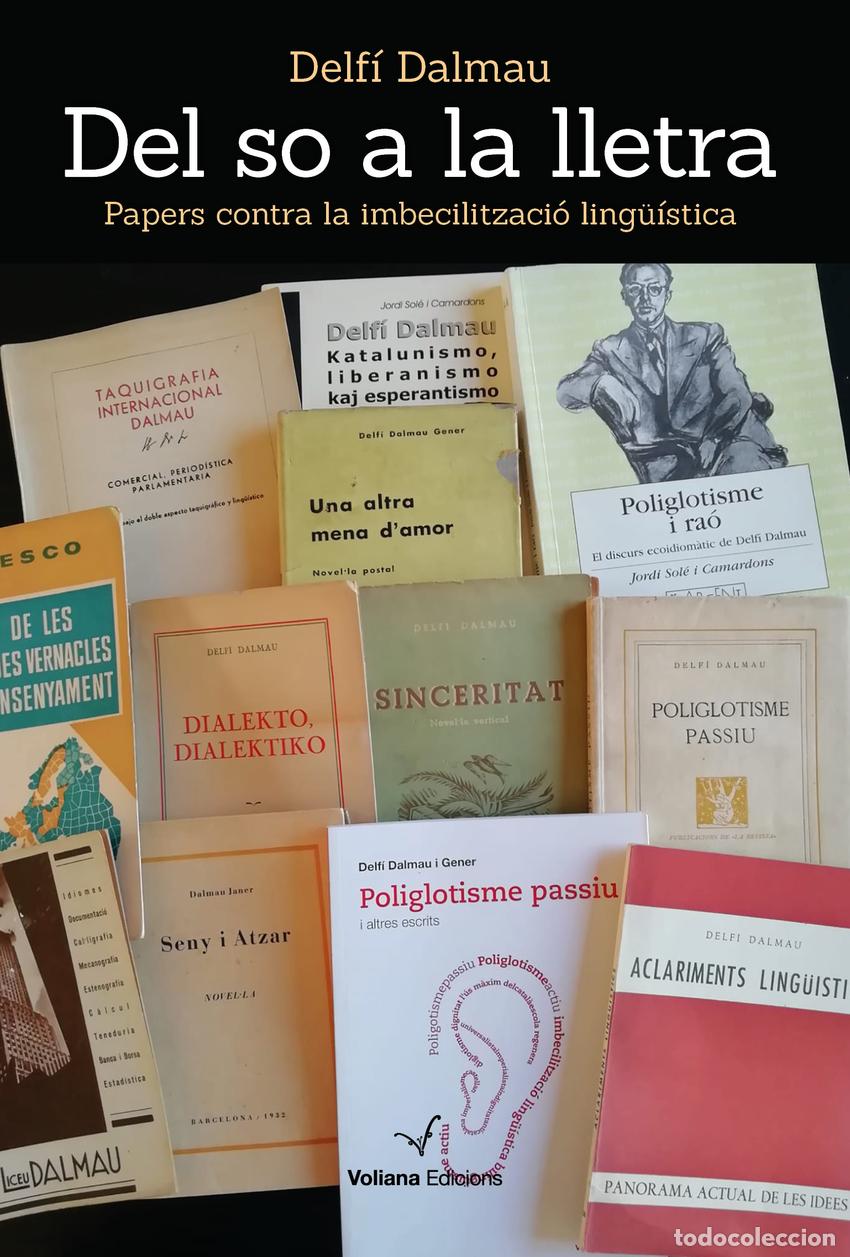 Libri: DEL SO A LA LLETRA - Dalmau Gener, Delf&iacute;