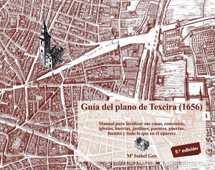 B&uuml;cher: GUIA DEL PLANO DE TEXEIRA 1656 - GEA ORTIGAS, ISABEL