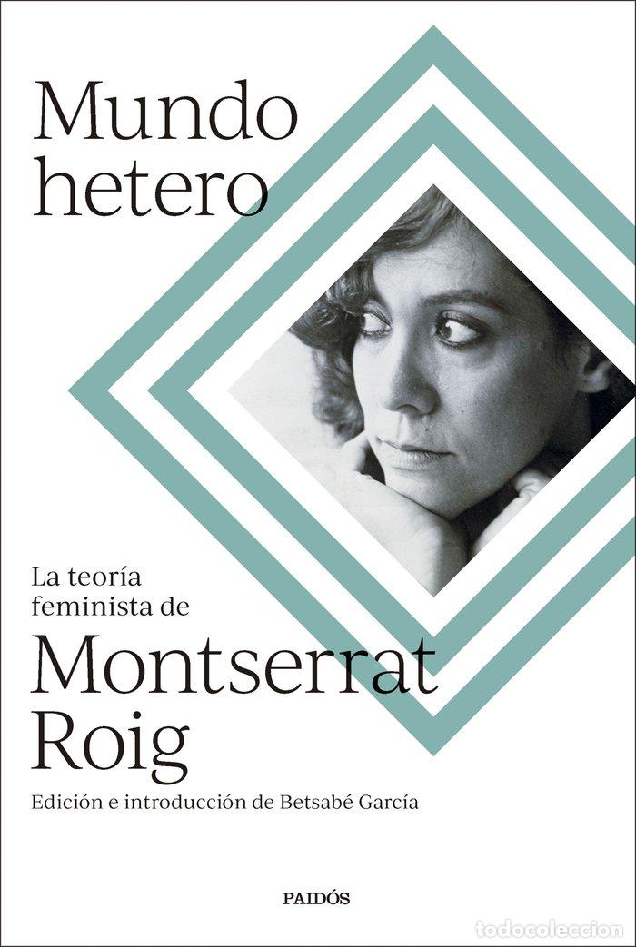B&uuml;cher: MUNDO HETERO - MONTSERRAT ROIG