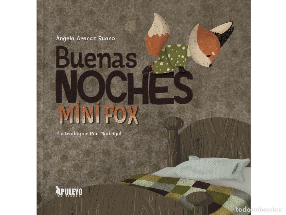 books: BUENAS NOCHES MINI FOX - ARENAZ RUANO, ANGELA