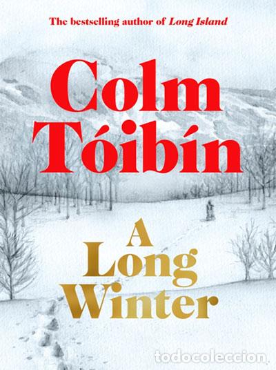 books: A LONG WINTER - TOIBIN, COLM