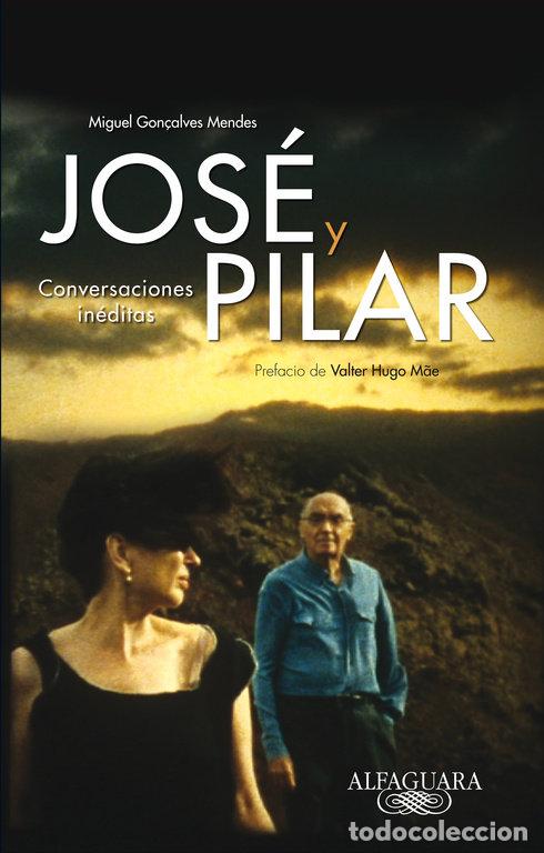 books: JOSE Y PILAR - GON&Ccedil;ALVES MENDES, MIGUEL