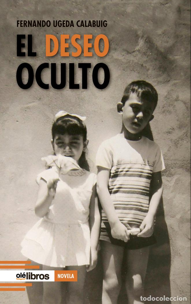 B&uuml;cher: EL DESEO OCULTO - UGEDA CALABUIG, FERNANDO