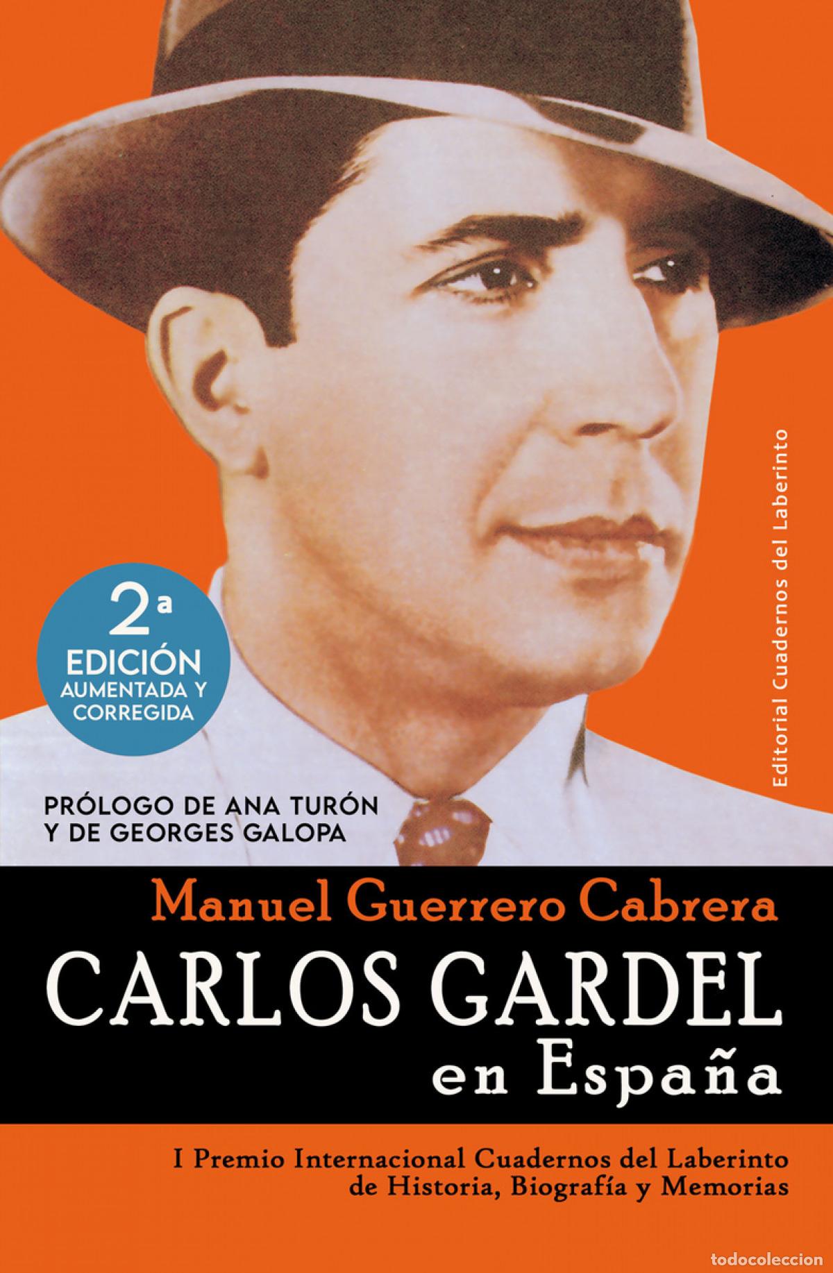Libros: CARLOS GARDEL EN ESPA&Ntilde;A (NE) - Guerrero Cabrera, Manuel