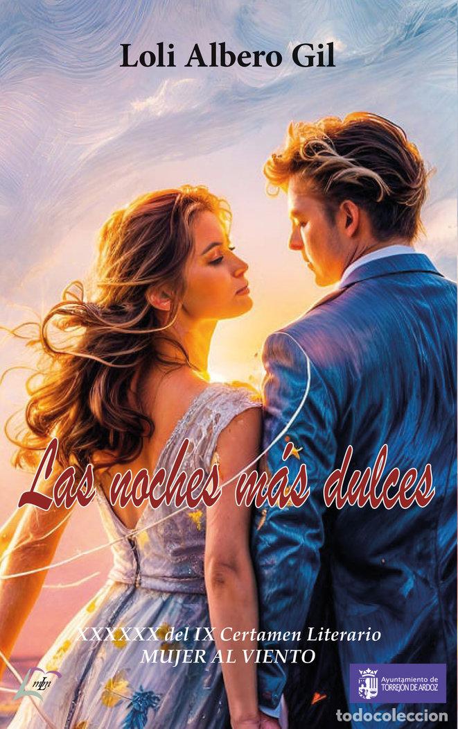 books: LAS NOCHES MAS DULCES - ALBERO GIL, LOLI