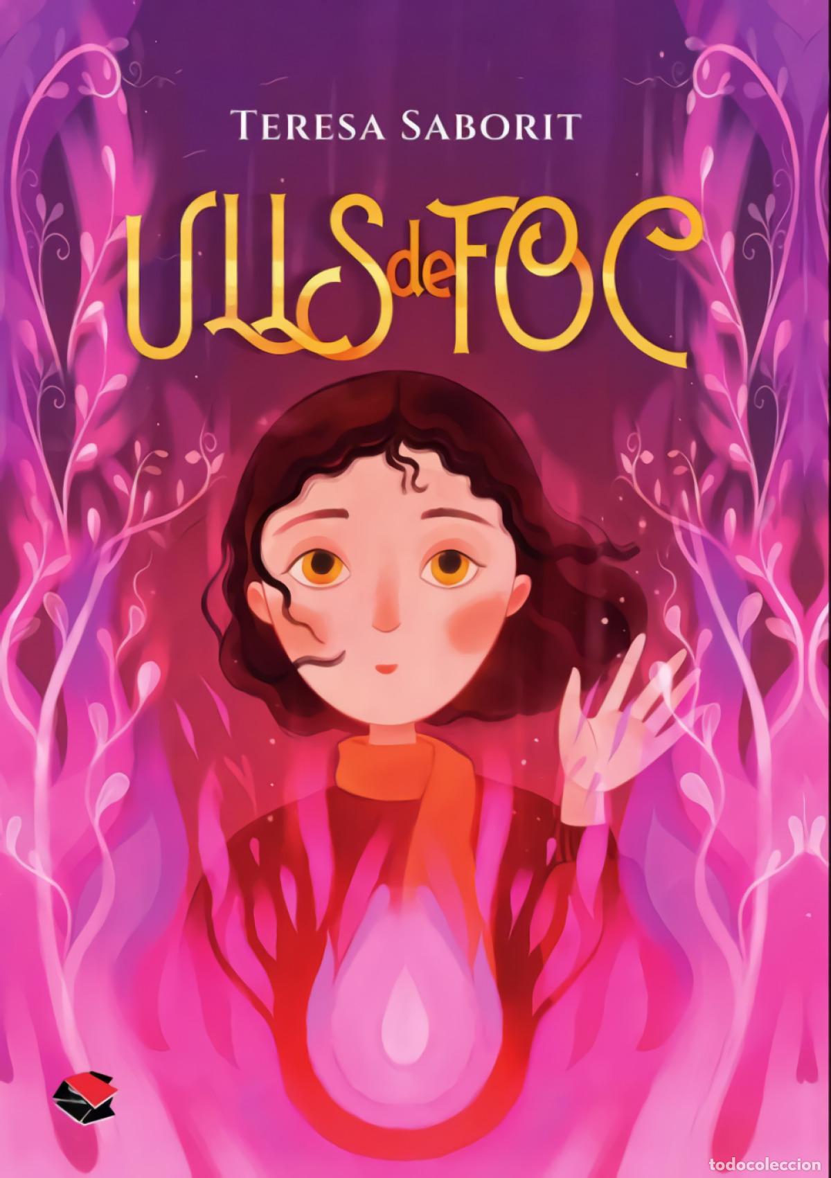 Libri: ULLS DE FOC - Saborit, Teresa