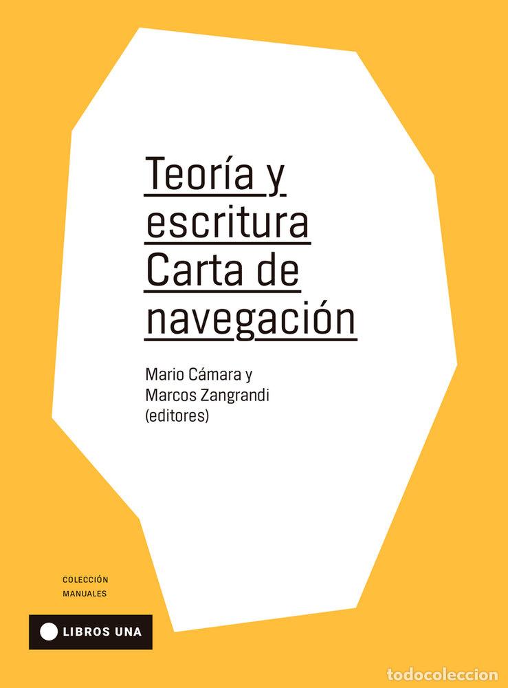 Livres: TEORIA Y ESCRITURA - CAMARA, MARIO