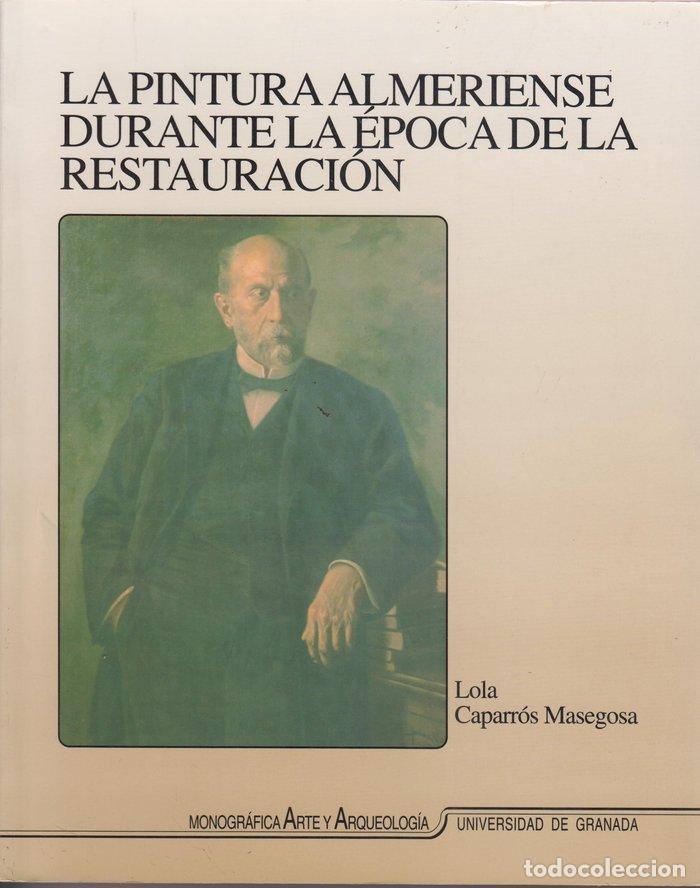 B&uuml;cher: LA PINTURA ALMERIENSE DURANTE EPOCA - SIN AUTOR