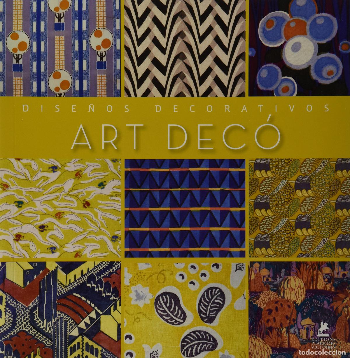 Libros: ART DECO: DISE&Ntilde;OS DECORATIVOS - Varios autores