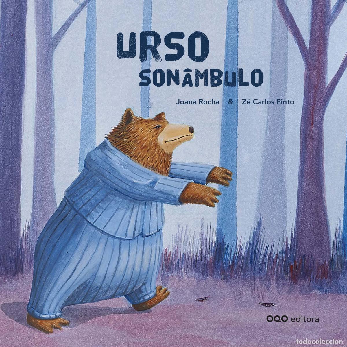 Libros: URSO SON&Aacute;MBULO - Rocha, Joana