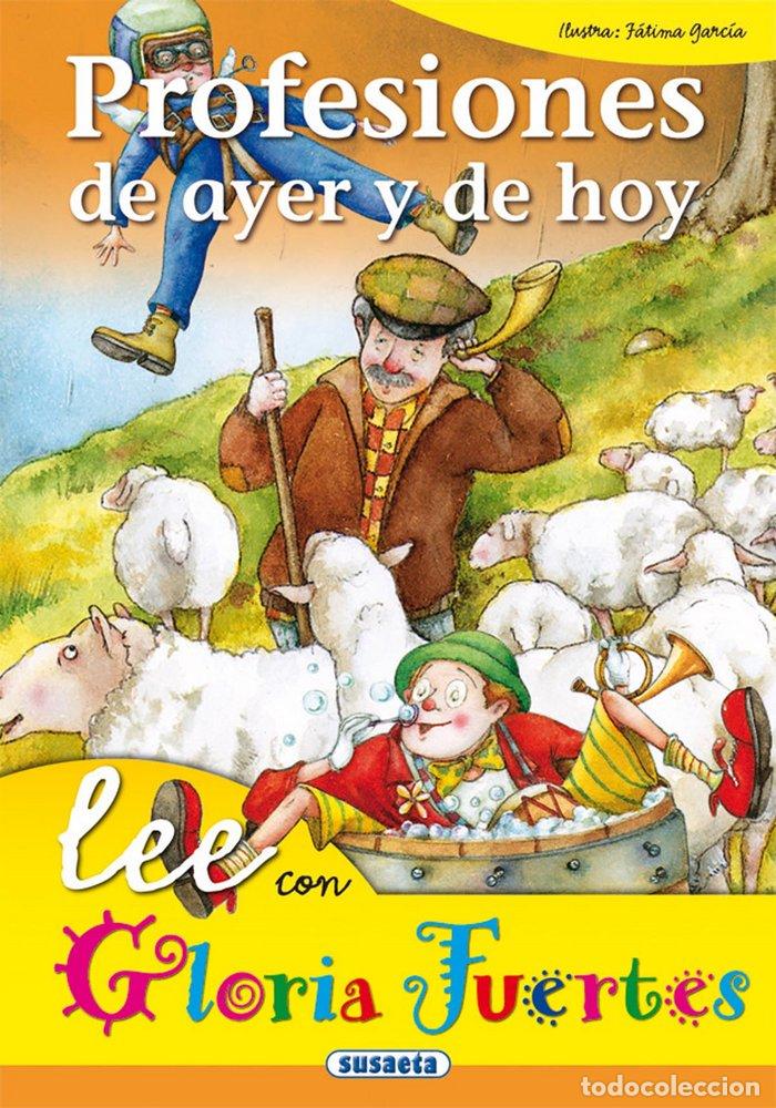 Libros: PROFESIONES DE AYER Y DE HOY - FUERTES, GLORIA