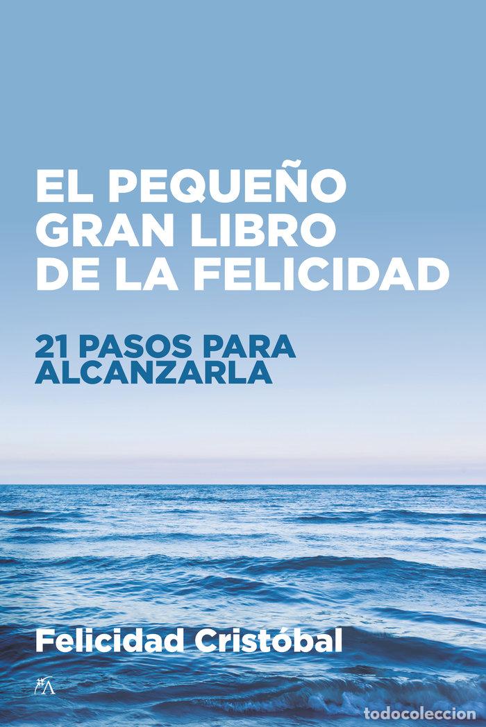 Libri: PEQUE&Ntilde;O GRAN LIBRO DE LA FELICIDAD,EL - RODRIGUEZ, FELICIDAD CRISTOBAL
