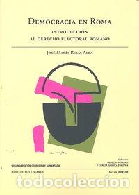 Livres: DEMOCRACIA EN ROMA 2&ordf;ED - RIBAS ALBA, JOSE MARIA