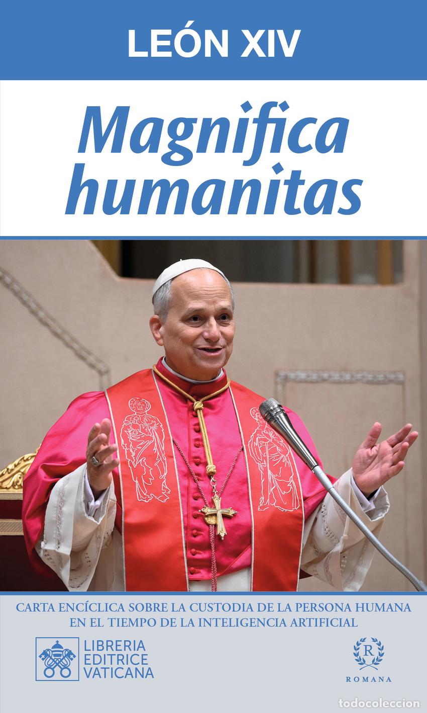 Livres: MAGNIFICA HUMANITAS - EDITORIAL, PAPA LEON XIV