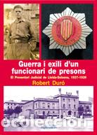 Libros: GUERRA I EXILI D'UN FUNCIONARI DE PRESONS - Duro Fort, Robert