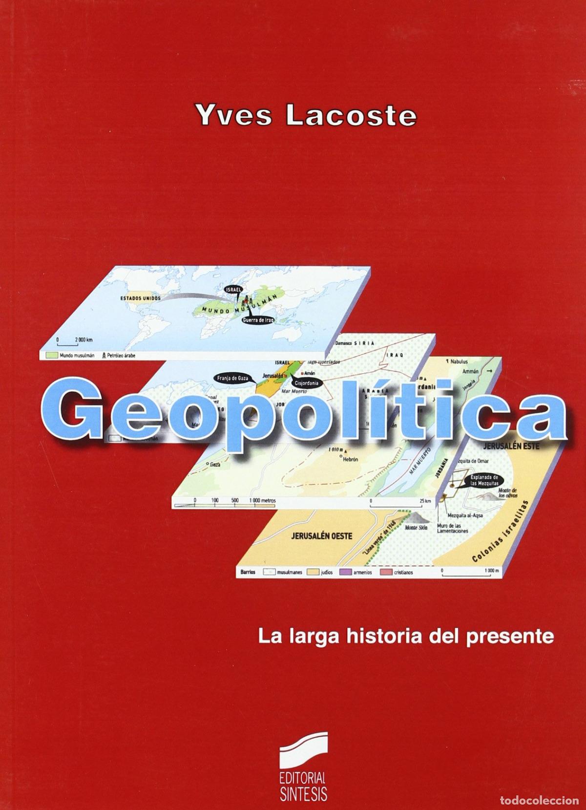 Livros: GEOPOLITICA LA LARGA HISTORIA DEL PRESENTE - LACOSTE, YVES