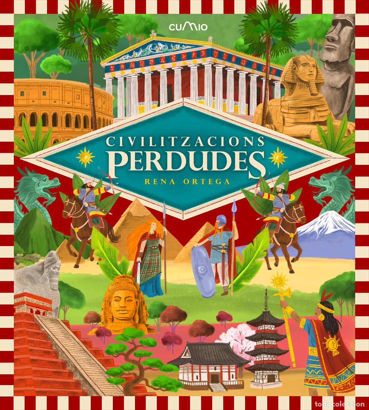 Libros: CIVILITZACIONS PERDUDES - ORTEGA, RENA