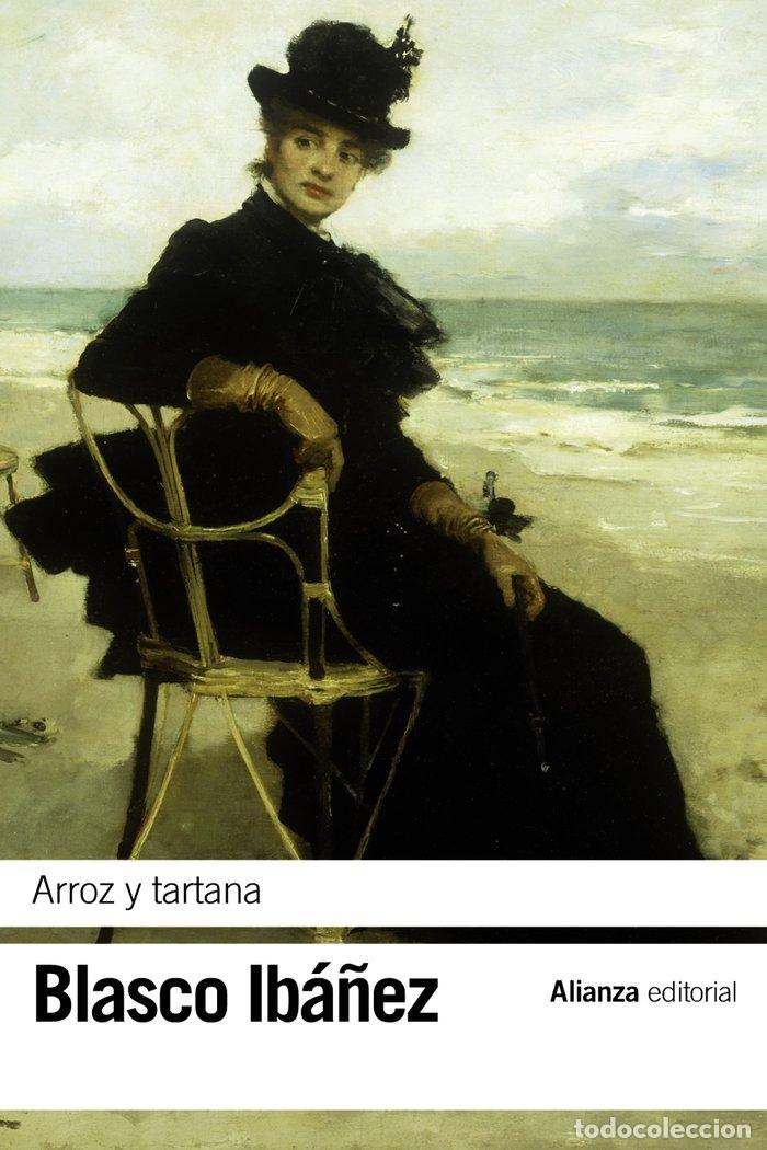 Libros: ARROZ Y TARTANA - Blasco Ib&aacute;&ntilde;ez, Vicente