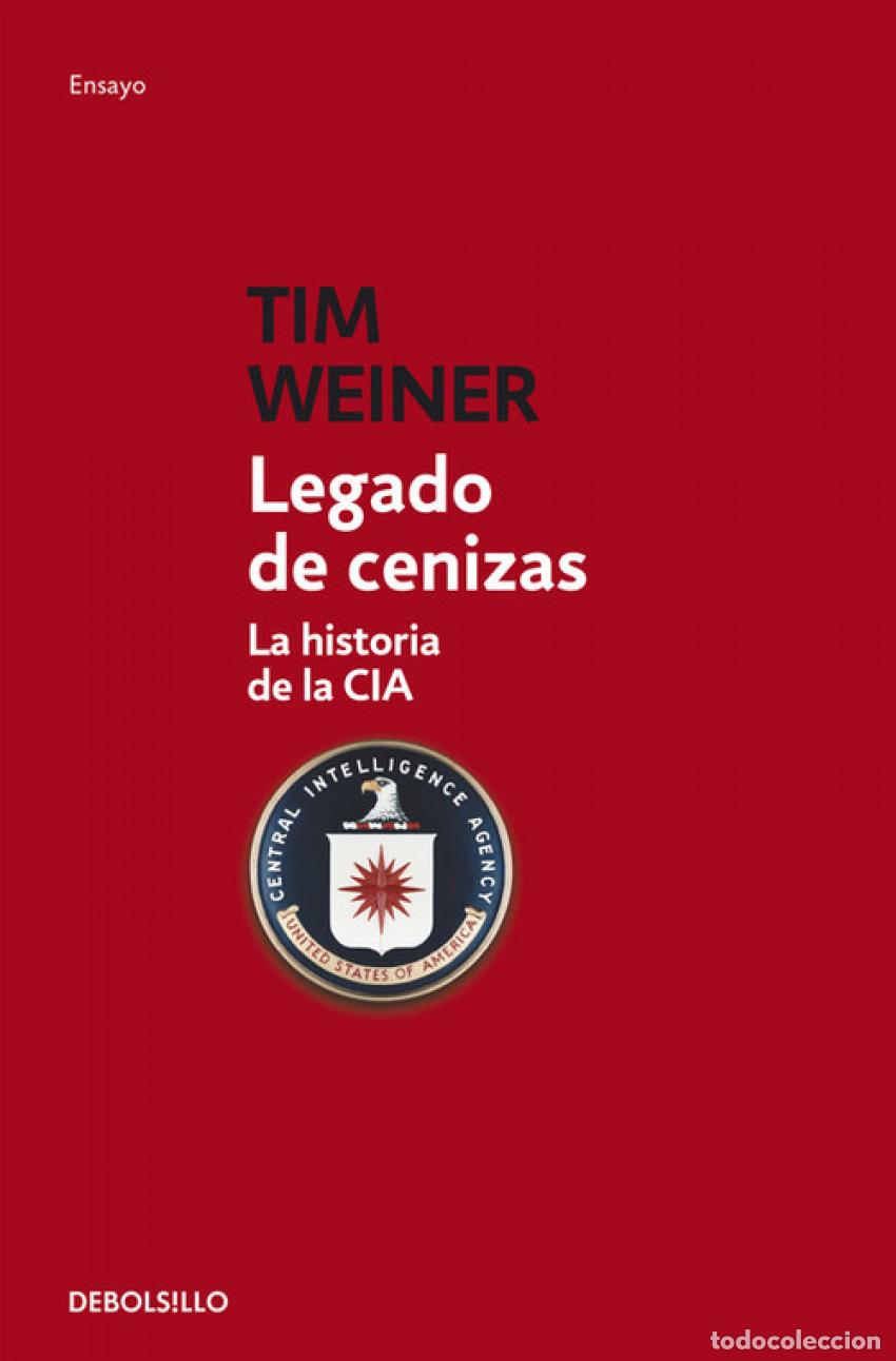 Livres: LEGADO DE CENIZAS - WEINER, TIM