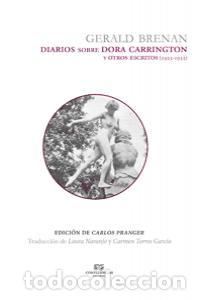 Livres: DIARIOS SOBRE DORA CARRINGTON - BRENAN, GERALD
