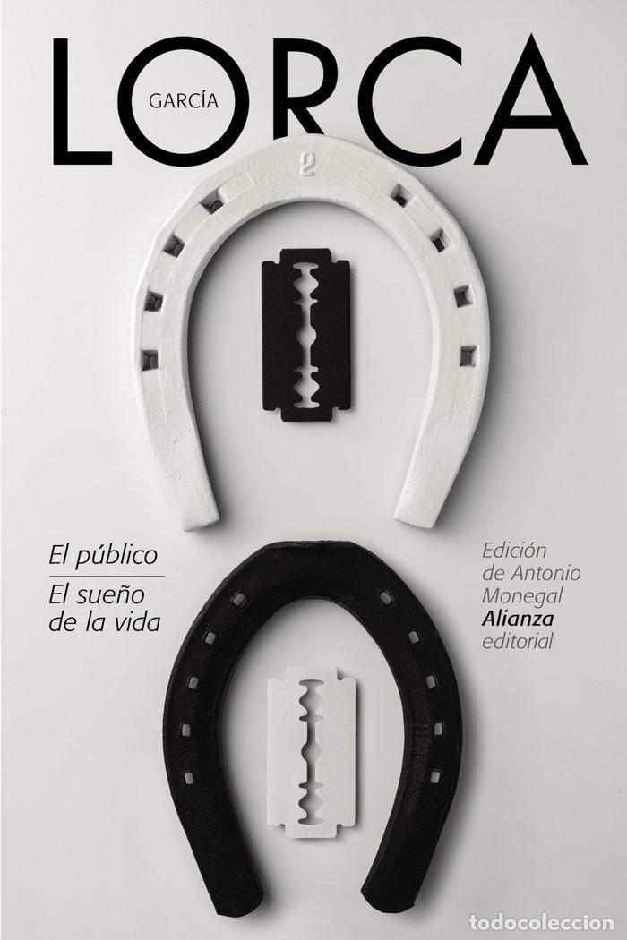 Libros: PUBLICO,EL/SUE&Ntilde;O DE LA VIDA,EL - GARCIA LORCA, FEDERICO