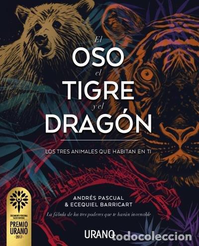Libros: OSO EL TIGRE Y EL DRAGON,EL - PASCUAL, ANDRES