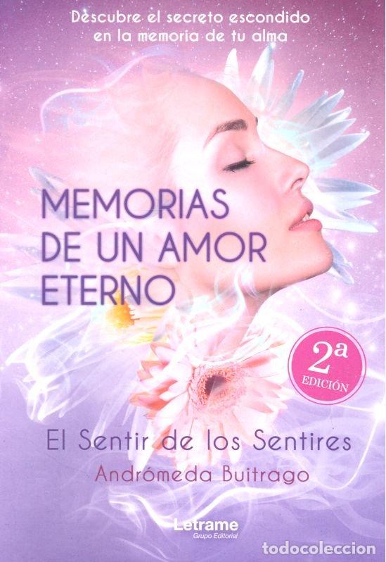 Libros: MEMORIAS DE UN AMOR ETERNO - BUITRAGO, ANDROMEDA