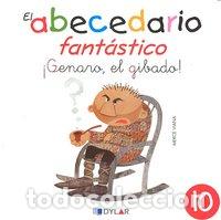 Livres: ABECEDARIO FANTASTICO 10 GENARO EL GIBADO - VIANA MARTINEZ, MERCE