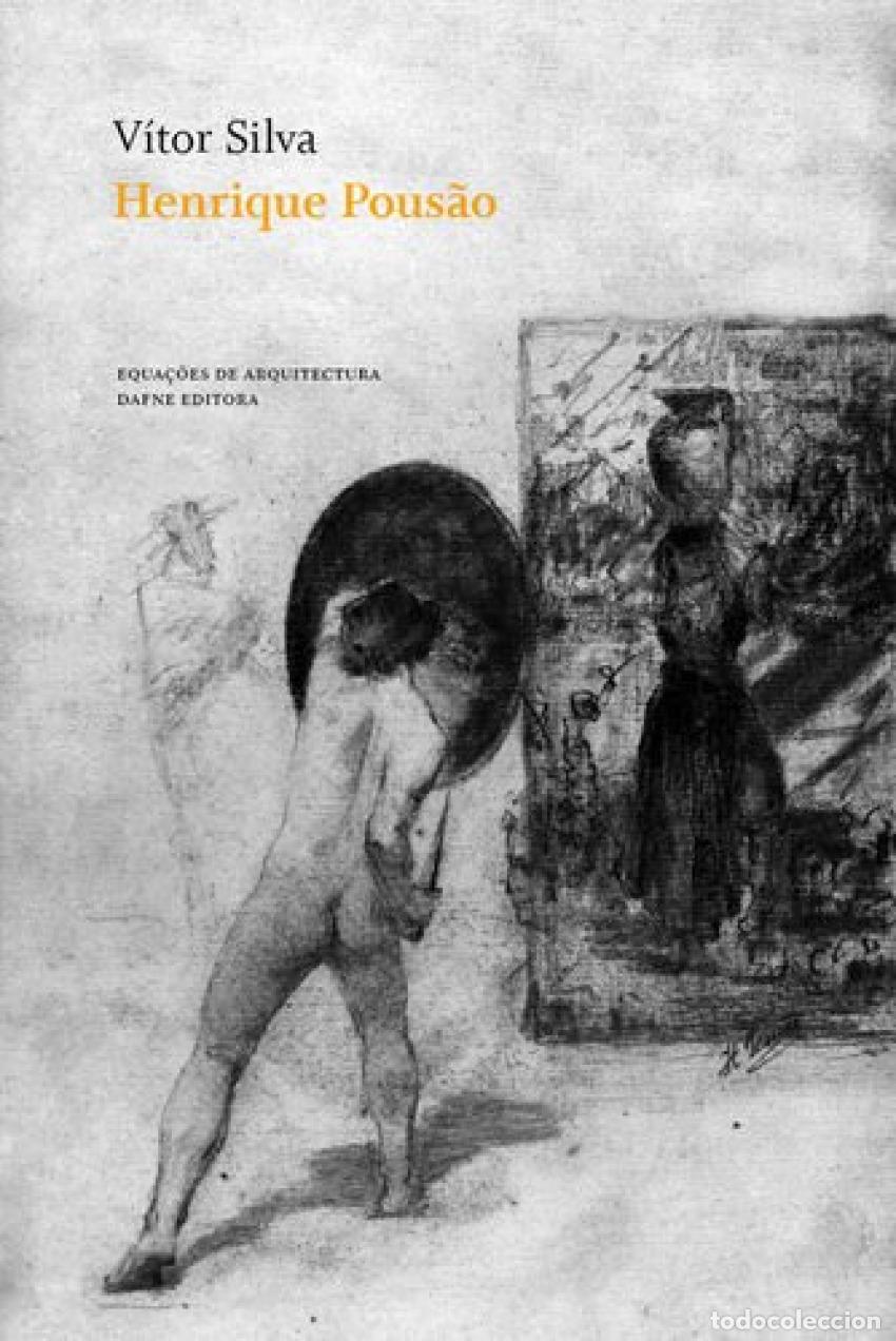 Libros: HENRIQUE POUSAO: INFANCIA, EXPERIENCIA E HIST&Oacute;RIA DO DESENHO - Silva, Vitor