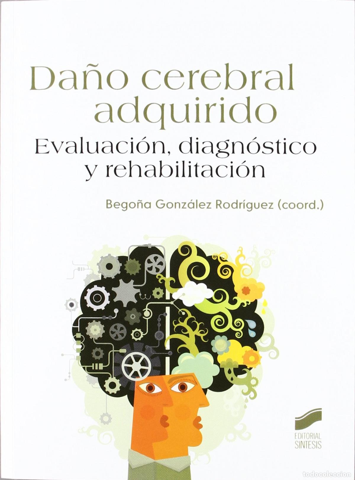 B&uuml;cher: DA&Ntilde;O CEREBRAL ADQUIRIDO - GONZALEZ, BEGO&Ntilde;A