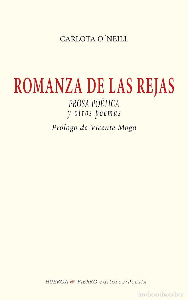 Libros: ROMANZA DE LAS REJAS - ONEILL, CARLOTA