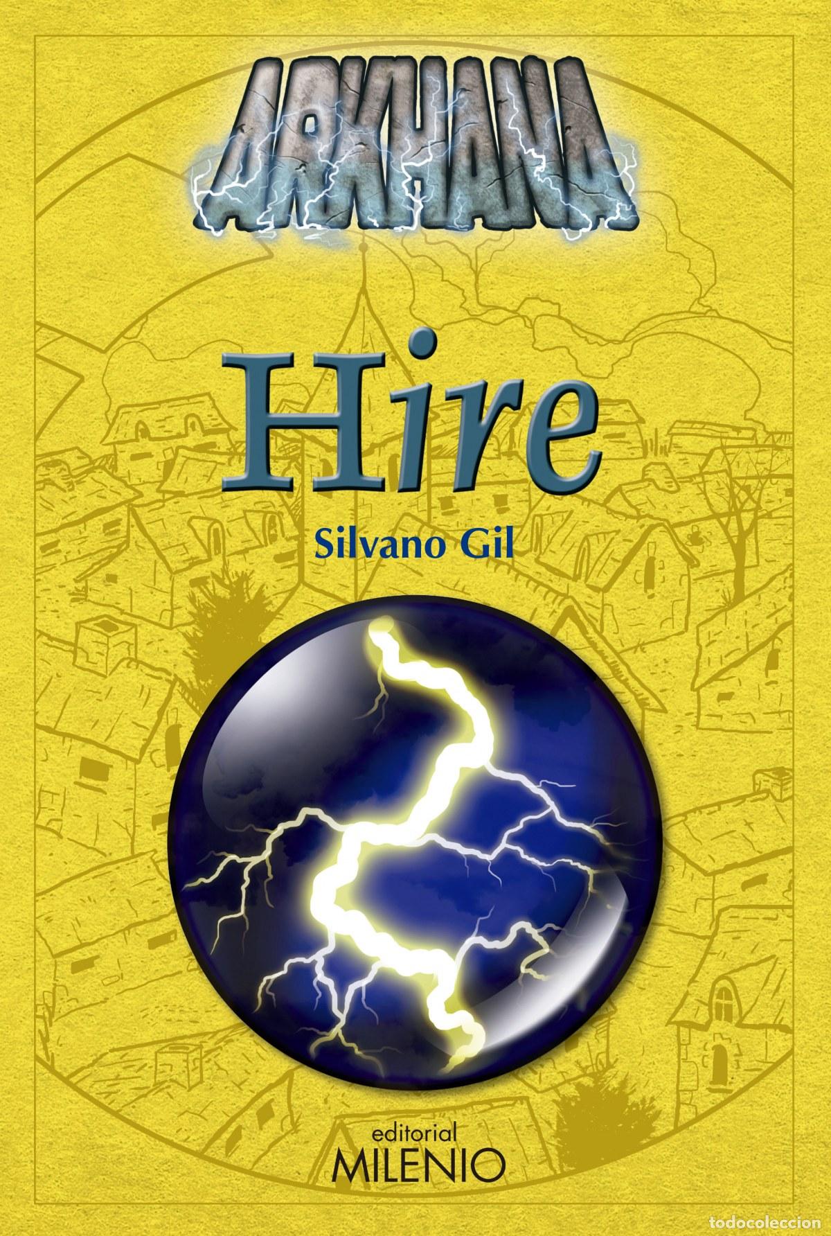B&uuml;cher: HIRE - GIL, SILVANO.