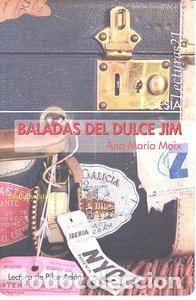 books: BALADAS DEL DULCE JIM - MOIX, ANA MARIA
