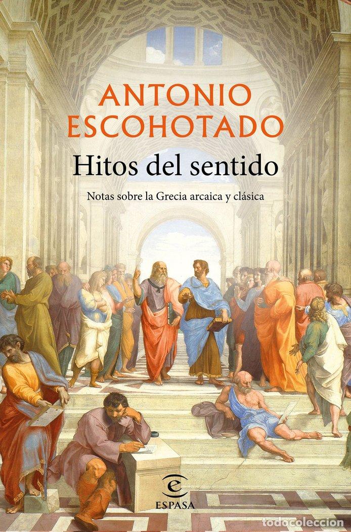 Libros: HITOS DEL SENTIDO - ESCOHOTADO, ANTONIO