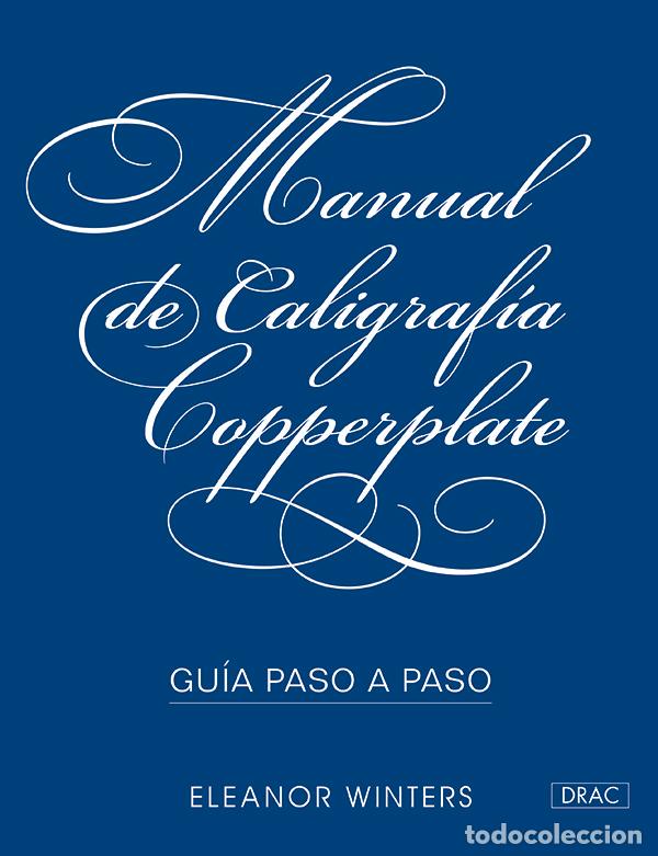 Libros: MANUAL DE CALIGRAFIA COPPERPLATE - WINTERS, ELEANOR