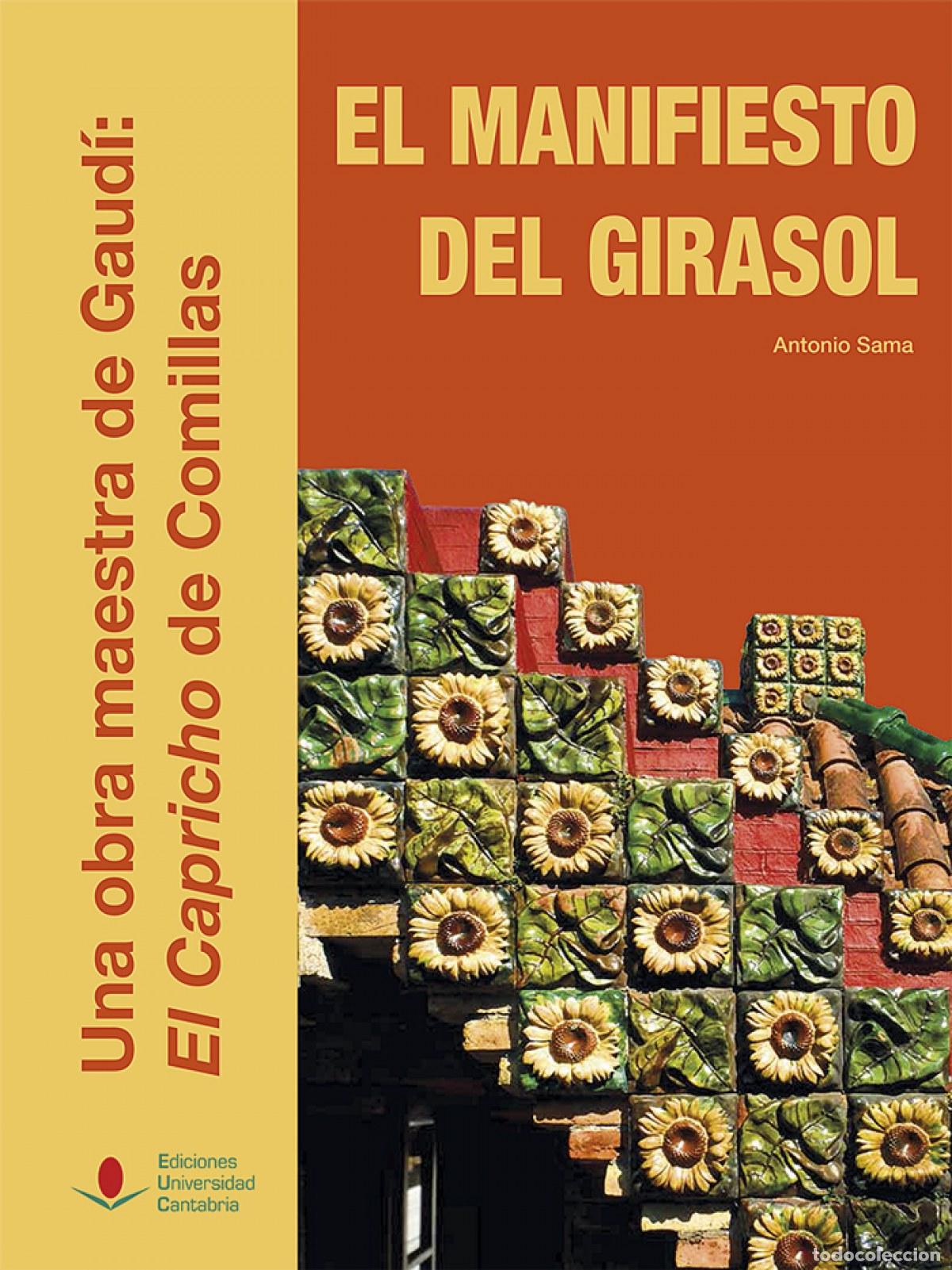 Livros: EL MANIFIESTO DEL GIRASOL - Sama, Antonio