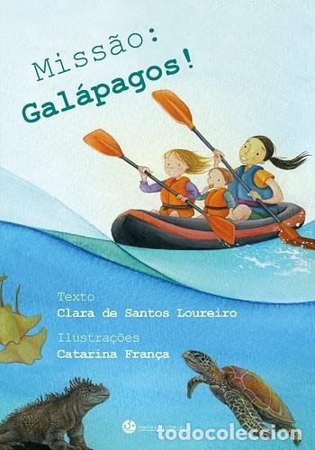 books: MISS&Atilde;O: GAL&Aacute;PAGOS - Clara De Santos Loureiro