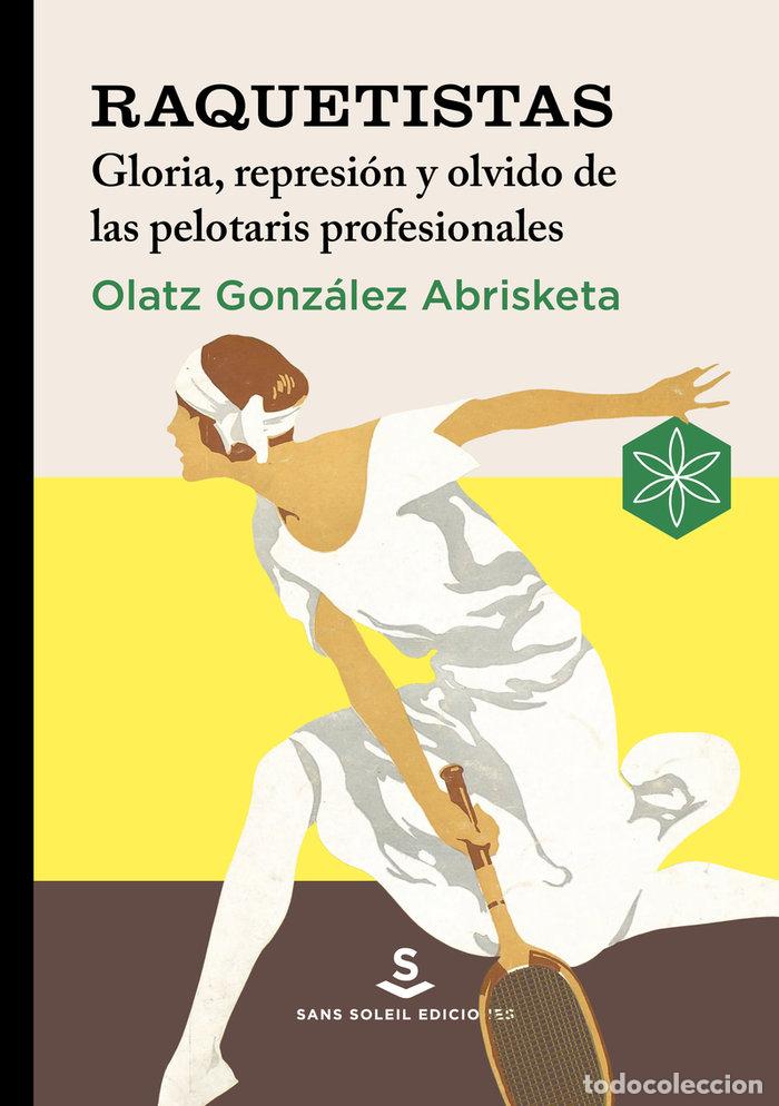 books: RAQUETISTAS - GONZALEZ ABRISKETA, OLATZ