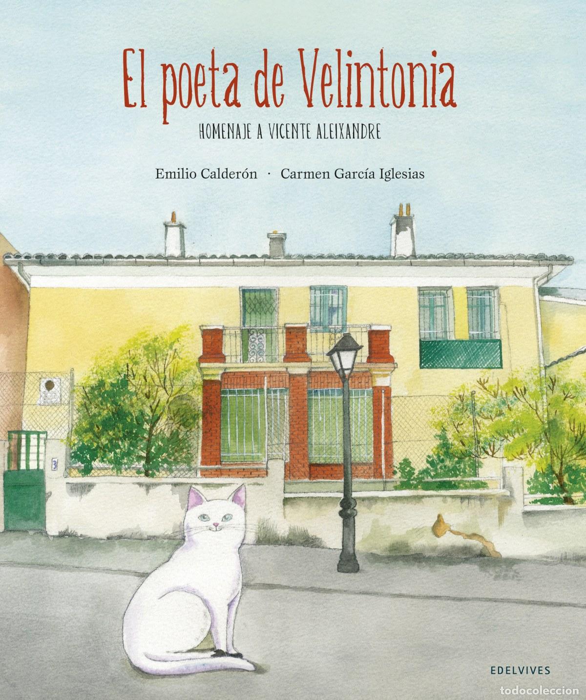 B&uuml;cher: EL POETA DE VELINTONIA - Calder&oacute;n Mart&iacute;n, Emilio