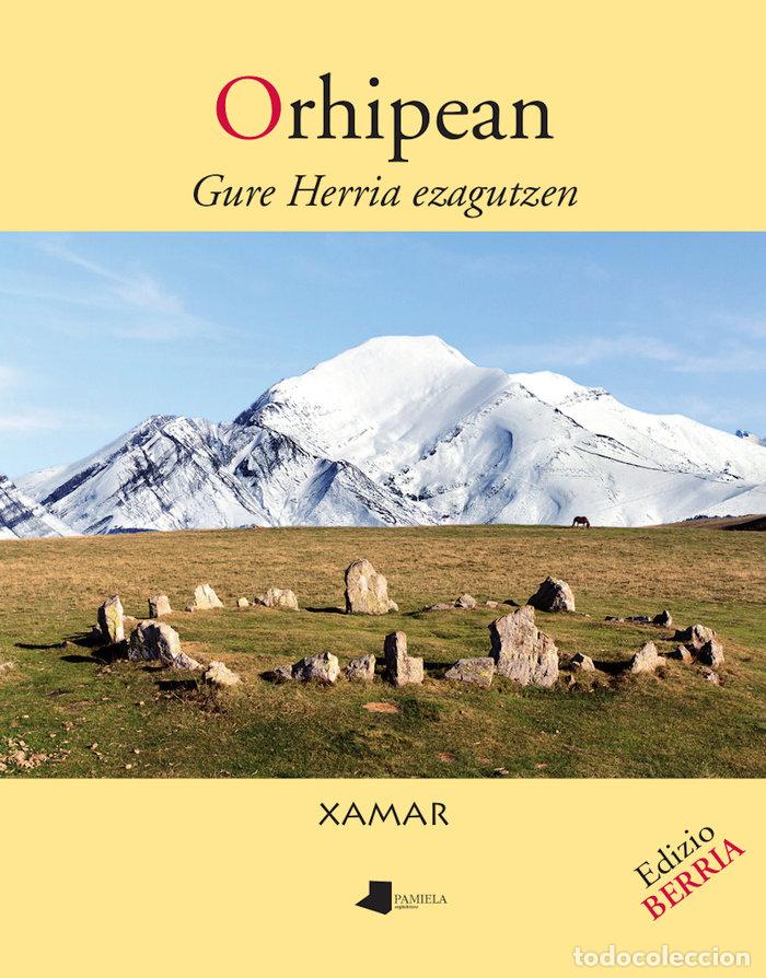Livres: ORHIPEAN - ETXEGOIEN, JUAN CARLOS -XAMAR-