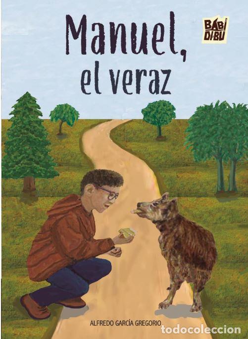 Livros: MANUEL, EL VERAZ - GARC&iexcl;A GREGORIO, ALFREDO