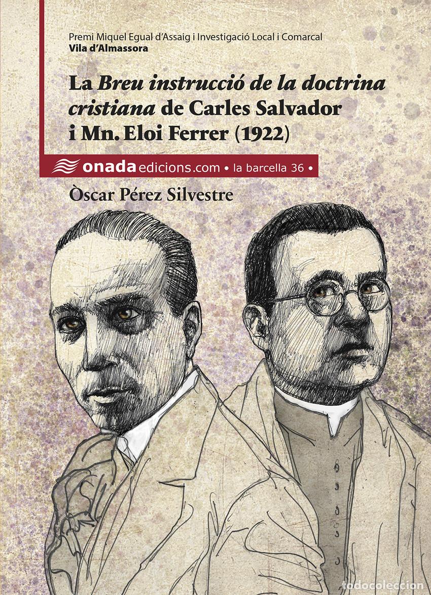 books: LA BREU INSTRUCCI&Oacute; DE LA DOCTRINA CRISTIANA DE CARLES SALVADOR I MN. ELOI FERRER (1922) - P&eacute;rez Silv