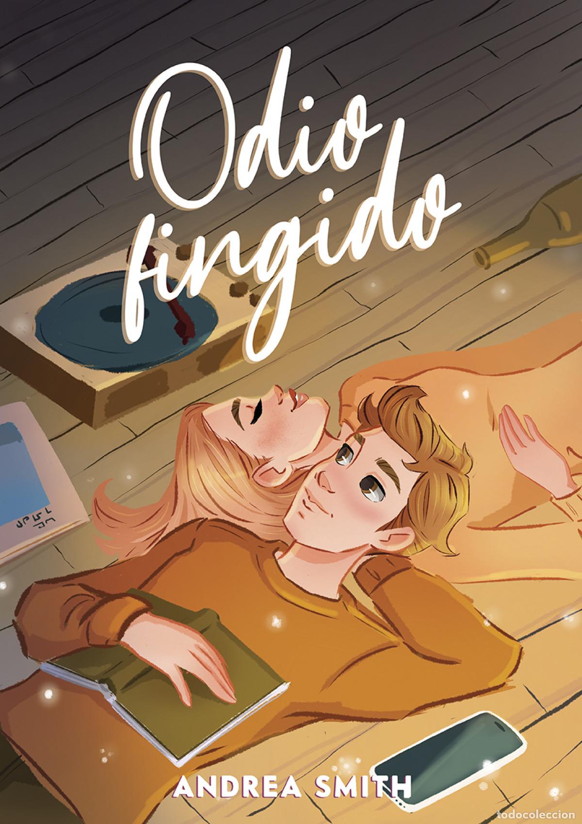 Livres: ODIO FINGIDO - Smith, Andrea