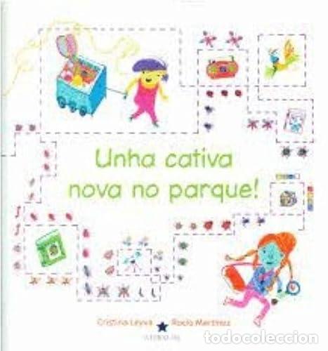 books: UNHA CATIVA NOVA NO PARQUE! - Leyva, Cristina