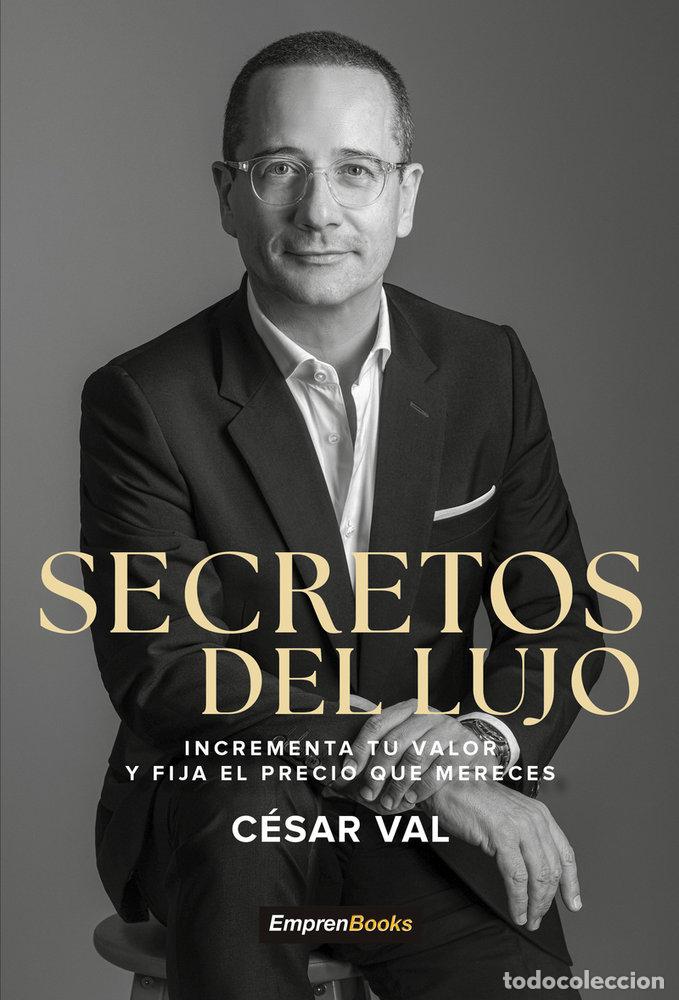 Livres: SECRETOS DEL LUJO - VAL, CESAR