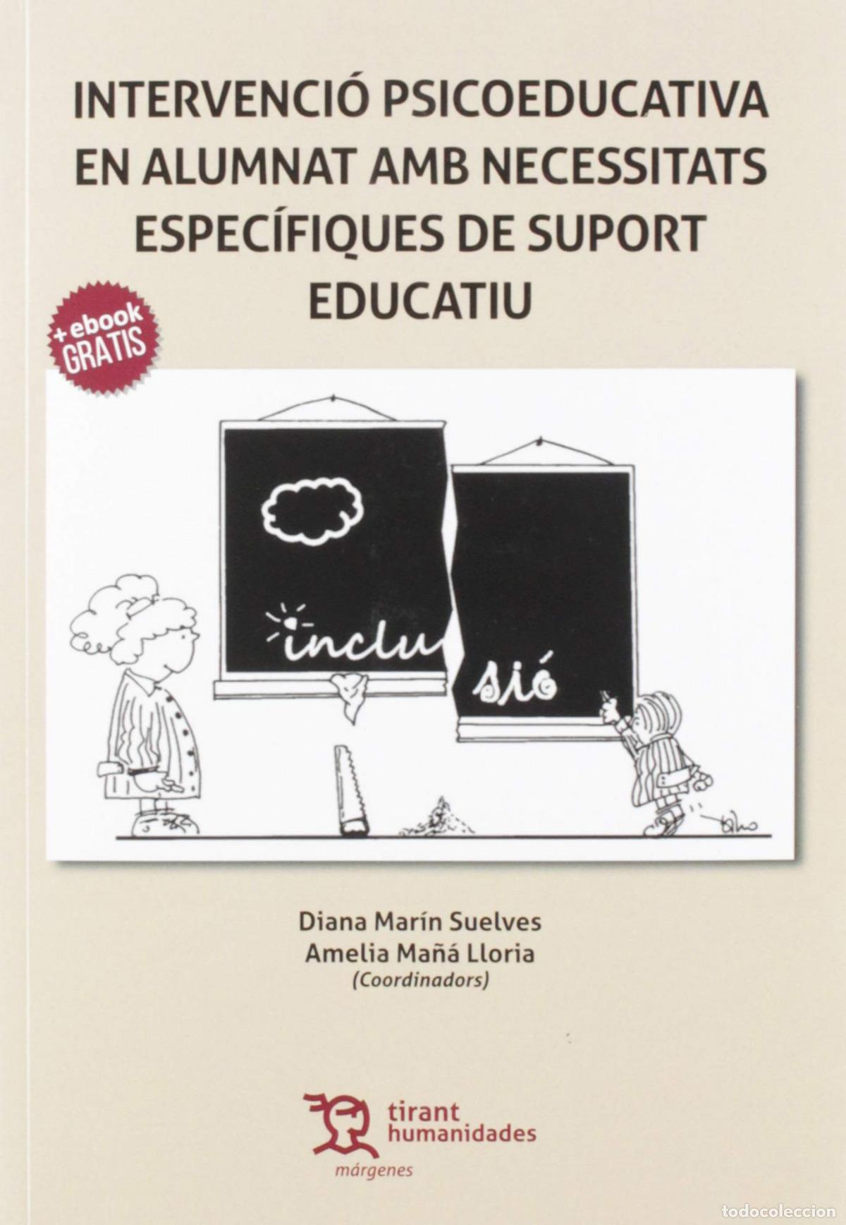 Libri: INTERVENCI&Oacute; PSICOEDUCATIVA EN ALUMNAT AMB NECESSITATS ESPEC&Iacute;FIQUES DE SUPORT EDUCATIU - Mar&iacute;n Suelve