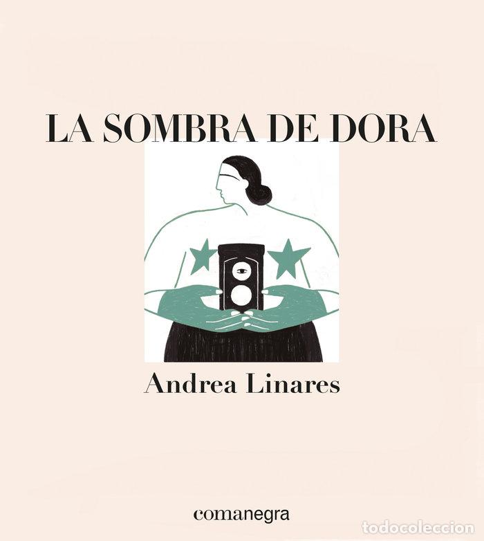 B&uuml;cher: SOMBRA DE DORA,LA - LINARES, ANDREA