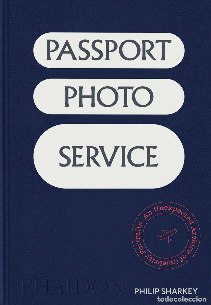 Libros: PASSPORT PHOTO SERVICE - Sharkey, Philip